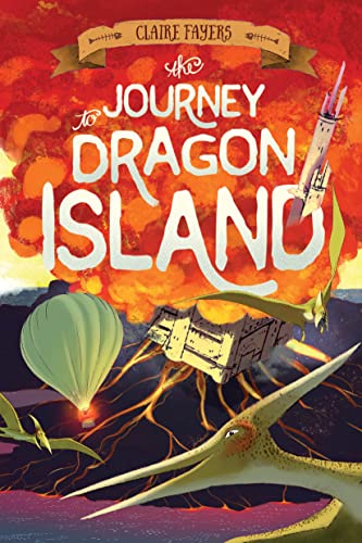 Stock image for The Journey to Dragon Island (The Accidental Pirates, 2) for sale by ZBK Books