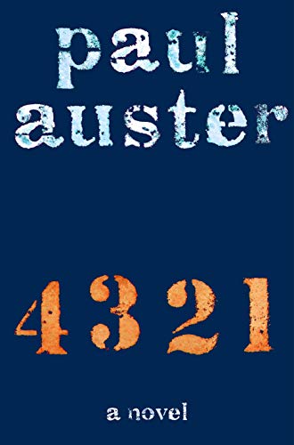 4 3 2 1: A Novel [ARC of Bound Manuscript] - Paul Auster