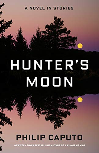 Beispielbild fr Hunter's Moon: A Novel in Stories zum Verkauf von SecondSale