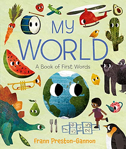 Beispielbild fr My World : A Book of First Words zum Verkauf von Better World Books: West