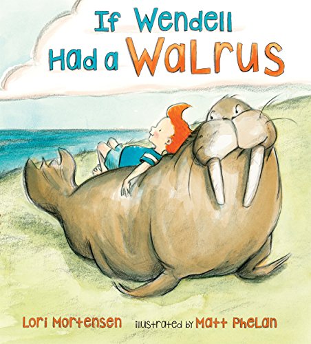 Beispielbild fr If Wendell Had a Walrus zum Verkauf von Better World Books