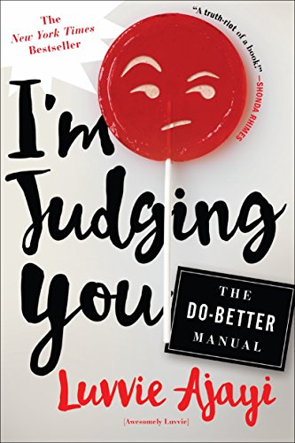 Beispielbild fr I'm Judging You: The Do-Better Manual zum Verkauf von Gulf Coast Books