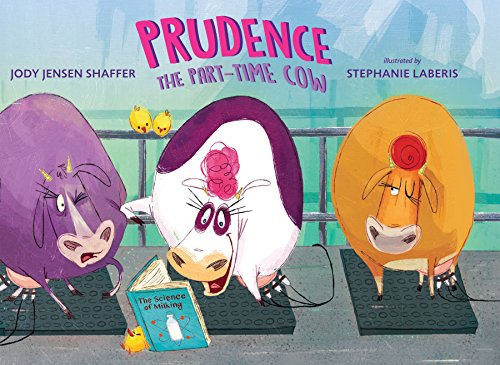 Beispielbild fr Prudence the Part-Time Cow zum Verkauf von Better World Books