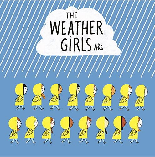 Beispielbild fr The Weather Girls zum Verkauf von Better World Books