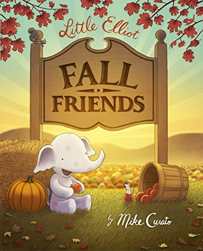 Stock image for Little Elliot, Fall Friends for sale by Better World Books
