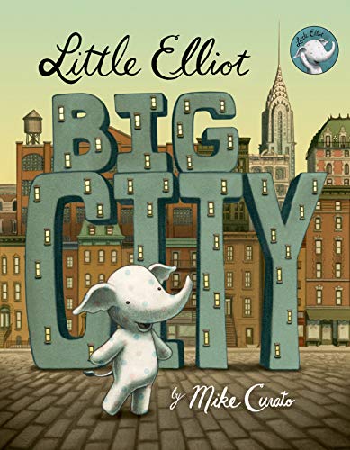 Stock image for Little Elliot, Big City for sale by SecondSale