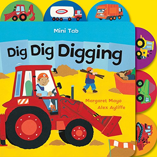 Beispielbild fr Mini Tab: Dig Dig Digging zum Verkauf von Better World Books