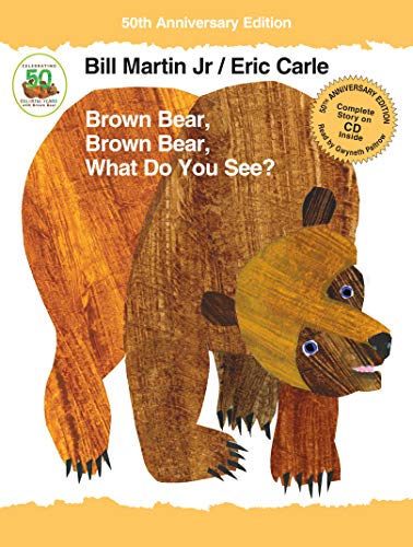 Imagen de archivo de Brown Bear, Brown Bear, What Do You See? 50th Anniversary Edition with audio CD (Brown Bear and Friends) a la venta por ZBK Books