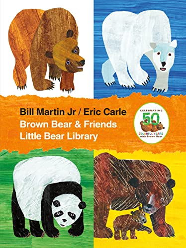 Brown Bear and Friends Little Bear Library - Bill Martin Jr; Eric Carle: 9781627797290 - AbeBooks Brown Bear and Friends Little Bear Library - Bill Martin Jr; Eric Carle: 9781627797290 - AbeBooks