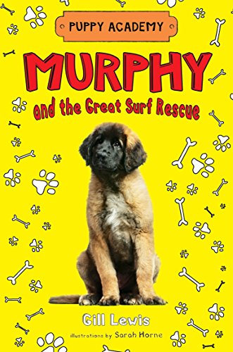 Beispielbild fr Murphy and the Great Surf Rescue (Puppy Academy, 4) zum Verkauf von Half Price Books Inc.