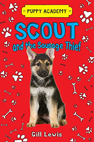 Stock image for Scout and the Sausage Thief (Puppy Academy, 1) for sale by Goodwill of Colorado