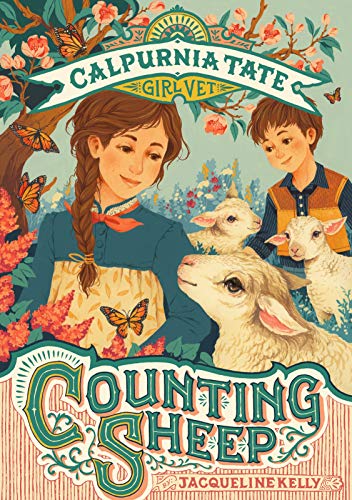 Beispielbild fr Counting Sheep: Calpurnia Tate, Girl Vet (Calpurnia Tate, Girl Vet, 2) zum Verkauf von Idaho Youth Ranch Books