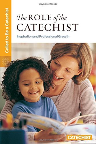 Stock image for The Role of the Catechist for sale by SecondSale