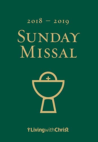 Stock image for Living with Christ Sunday Missal 2018-2019 for sale by Better World Books