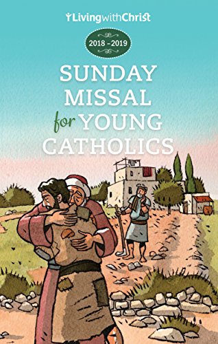 Beispielbild fr 2018-2019 Living with Christ Sunday Missal for Young Catholics (Children's Catholic Missal U.S. Edition) zum Verkauf von Wonder Book