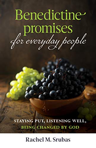 Beispielbild fr Benedictine Promises for Everyday People: Staying Put, Listening Well, Being Changed by God zum Verkauf von Russell Books