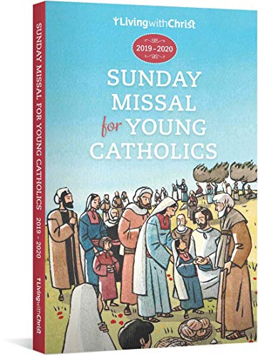 Stock image for 2019-2020 Living with Christ Sunday Missal for Young Catholics (Children's Catholic Sunday Missal U.S. Edition) for sale by Your Online Bookstore