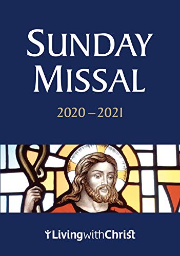 Stock image for 2020-2021 Living with Christ Sunday Missal (Catholic Sunday Missal U.S. Edition) for sale by SecondSale