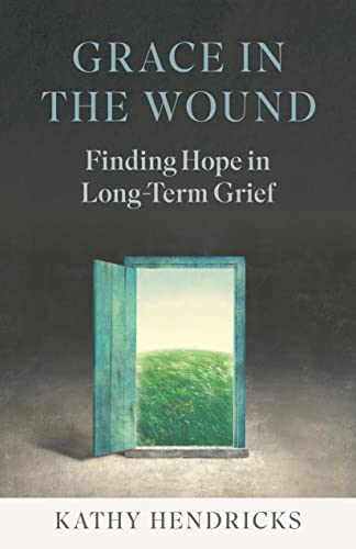 Stock image for Grace in the Wound: Finding Hope in Long-Term Grief for sale by PBShop.store US