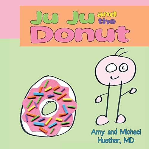 Beispielbild fr Ju Ju and the Donut zum Verkauf von Bookmans