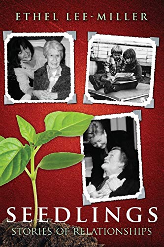Imagen de archivo de Seedlings: Stories of Relationships a la venta por Bookmans