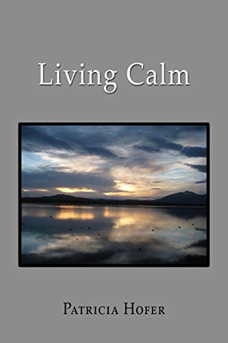 9781627873628: Living Calm