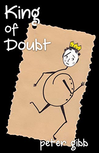 Stock image for King of Doubt for sale by Better World Books: West