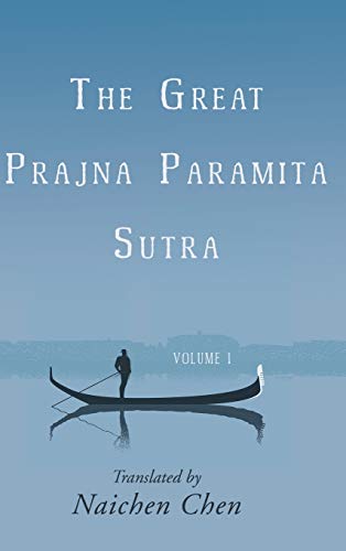 9781627874564: The Great Prajna Paramita Sutra, Volume 1