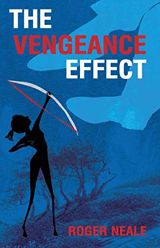 Beispielbild fr The Vengeance Effect zum Verkauf von Better World Books