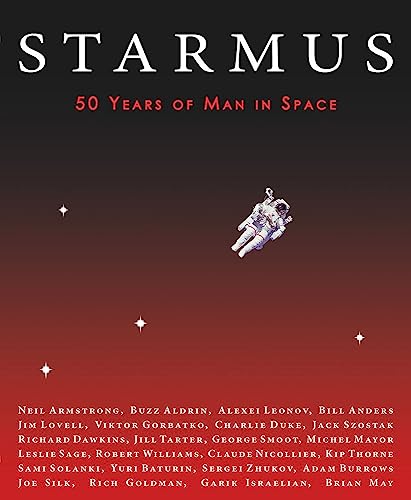 Stock image for Starmus: 50 Years of Man in Space for sale by MusicMagpie