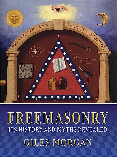 Beispielbild fr Freemasonry, Its History and Mysteries Revealed (Paperback) zum Verkauf von AussieBookSeller