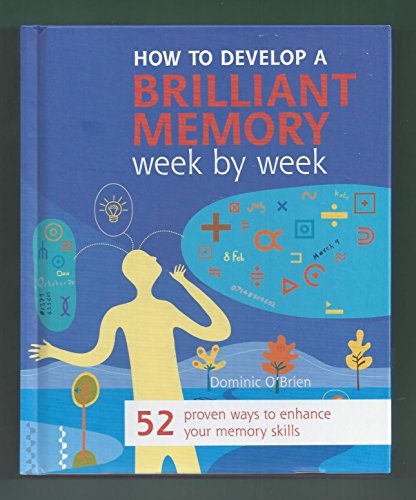 Beispielbild fr How To Develop a Brilliant Memory week by week zum Verkauf von BooksRun