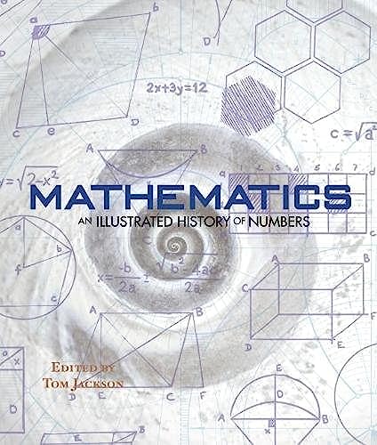 Beispielbild fr Mathematics - An Illustrated History of Numbers zum Verkauf von SecondSale