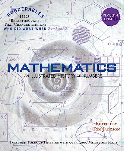 9781627950954: Mathematics: An Illustrated History of Numbers (100 Ponderables) Revised and Updated