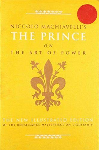 9781627950992: Niccolo Machiavelli's The Prince on the Art of Power