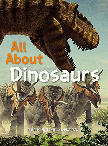 Imagen de archivo de All about Dinosaurs a la venta por ThriftBooks-Atlanta