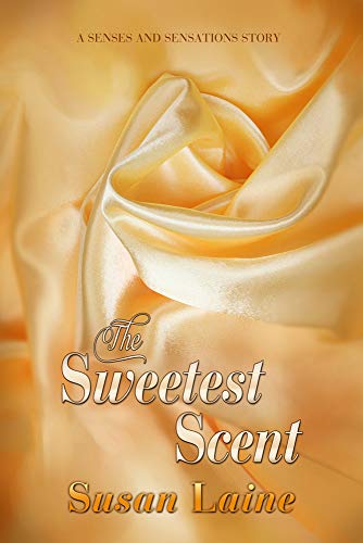Stock image for The Sweetest Scent for sale by Chiron Media