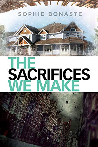 Beispielbild fr The Sacrifices We Make zum Verkauf von HPB-Ruby