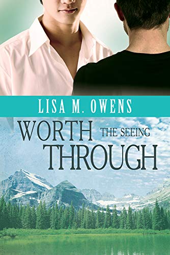 9781627988810: Worth the Seeing Through (Love's Value)