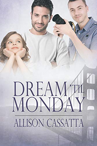 Stock image for Dream 'til Monday for sale by Chiron Media