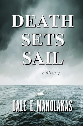 Beispielbild fr Death Sets Sail Volume 2 Veronica Kennicott Cozy Mystery Series zum Verkauf von PBShop.store US