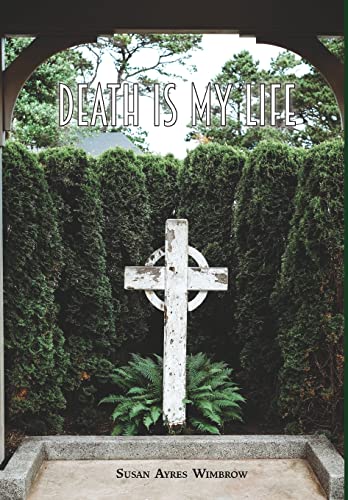 Beispielbild fr Death Is My Life zum Verkauf von Better World Books