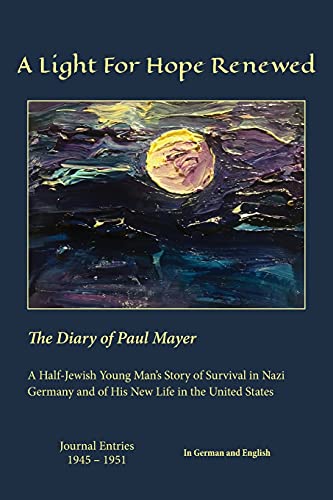 Stock image for From the Main to Ohio : One Man's Story of Survival in Warn Torn Germany and of a New Life in the United States 1945-1950 in German and English: the Diary of Paul Mayer for sale by Better World Books