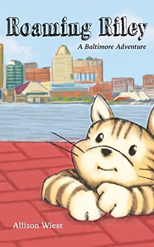 Beispielbild fr Roaming Riley: A Baltimore Adventure zum Verkauf von Better World Books