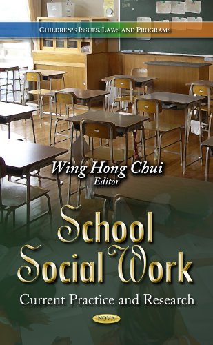Beispielbild fr School Social Work : Current Practice & Research zum Verkauf von Buchpark