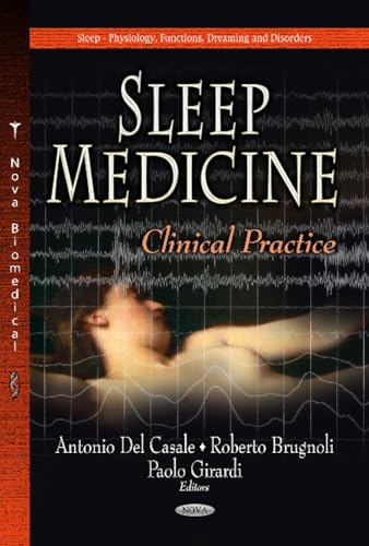 Beispielbild fr SLEEP MEDICINE CLINICAL PRACT Clinical Practice Sleepphysiology, Functions, Dreaming and Disorders zum Verkauf von PBShop.store US