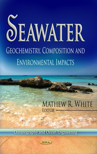 Imagen de archivo de SEAWATER GEOCHEMISTRY COMPOS (Oceanography and Ocean Engineering) a la venta por Prominent Books