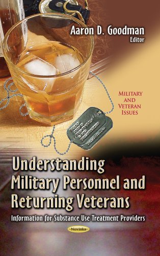 9781628086362: Understanding Military Personnel and Returning Veterans: Information for Substance Use Treatment Providers (Military and Veteran Issues)