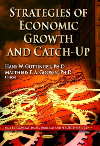 Imagen de archivo de Strategies of Economic Growth and Catch-up: Industrial Policies and Management a la venta por Phatpocket Limited