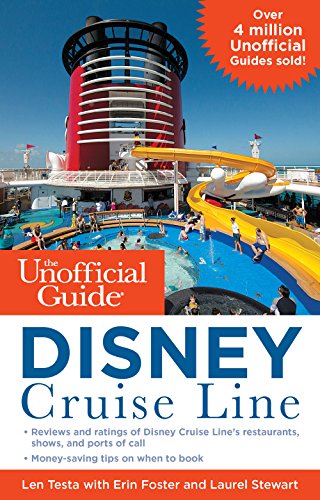 Imagen de archivo de The Unofficial Guide to the Disney Cruise Line a la venta por Better World Books